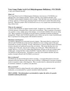 Medical genetics / Fatty-acid metabolism disorder / Long-chain 3-hydroxyacyl-coenzyme A dehydrogenase deficiency / Newborn screening / Fatty acid metabolism / Very long-chain acyl-coenzyme A dehydrogenase deficiency / Short-chain acyl-coenzyme A dehydrogenase deficiency / Health / Rare diseases / Genetic genealogy