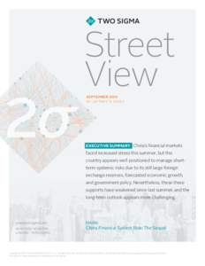 Street View SEPTEMBER 2015 BY JEFFREY N. SARET  EXECUTIVE SUMMARY China’s financial markets