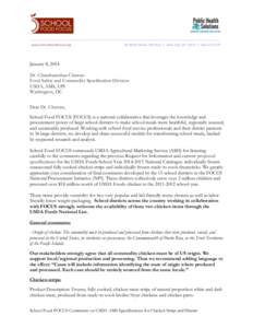   January 8, 2014 Dr. Chandramohan Chawan Food Safety and Commodity Specification Division USDA, AMS, LPS Washington, DC