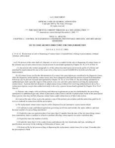 1 of 1 DOCUMENT OFFICIAL CODE OF GEORGIA ANNOTATED Copyright 2005 by The State of Georgia All rights reserved. *** THIS DOCUMENT IS CURRENT THROUGH ALL 2005 LEGISLATION *** *** Annotations current through December 8, 200