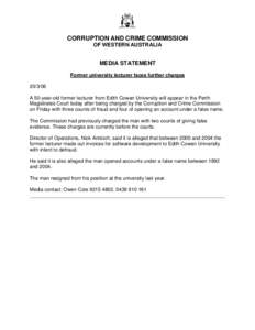 CORRUPTION AND CRIME COMMISSION OF WESTERN AUSTRALIA MEDIA STATEMENT Former university lecturer faces further charges[removed]