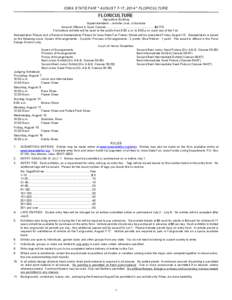 IOWA STATE FAIR * AUGUST 7-17, 2014 * FLORICULTURE  FLORICULTURE Agriculture Building Superintendent - Jennifer Joos, Urbandale