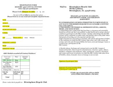 REGISTRATION FORMBBC 43nd ANNUAL CENTURY (One copy per participant)  Please Circle Distance in miles: 