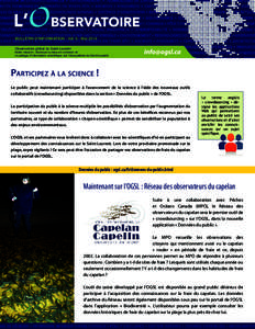 BULLETIN D’INFORMATION - Vol. 6 - Mai 2014 Observatoire global du Saint-Laurent Notre mission : favoriser la mise en commun et le partage d’information scientifique sur l’écosystème du Saint-Laurent