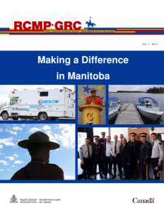 Government / Winnipeg Police Service / Canada / Mayerthorpe tragedy / Gendarmerie / Public Safety Canada / Royal Canadian Mounted Police