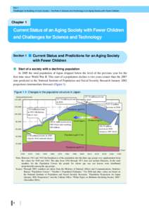 ġ Part 1 Challenges for Building a Future Society – the Role of Science and Technology in an Aging Society with Fewer Childrenġ ġ  Chapter 1