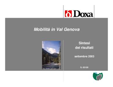 Elaborazione DOXA questionari VG 2003