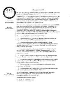 IOWA  November 27, 2013 The Avon Grove Regional Emergency Management Corporation (AGREM) is pleased to provide you with a brief summary of our activities and actions over the past year.