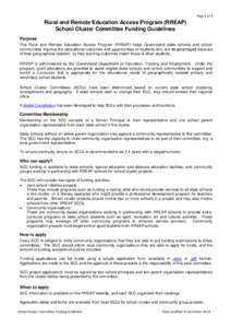 Page 1 of 3  Rural and Remote Education Access Program (RREAP) School Cluster Committee Funding Guidelines Purpose The Rural and Remote Education Access Program (RREAP) helps Queensland state schools and school