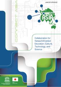 Collaboration for Network-enabled Education, Culture, Technology and Science; 2013