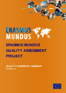 ERASMUS MUNDUS QUALITY ASSESSMENT PROJECT QUALITY HANDBOOK: SUMMARY DECEMBER 2009