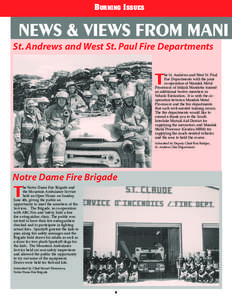 BURNING ISSUES  NEWS & VIEWS FROM MANI St. Andrews and West St. Paul Fire Departments  T