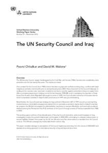 United Nations University Working Paper Series Number 01 – November 2013 The UN Security Council and Iraq