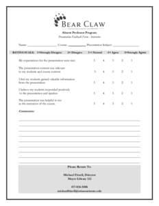 Absent Professor Program Presentation Feedback Form - Instructor Name: ___________________ Course: ___________ Presentation Subject: _________________ RATING SCALE: 1=Strongly Disagree  2= Disagree