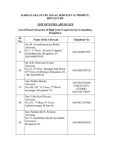 1  KARNATAKA STATE LEGAL SERVICES AUTHORITY, BENGALURU LIST OF PANEL ADVOCATE List of Panel Advocates of High Court Legal Services Committee,