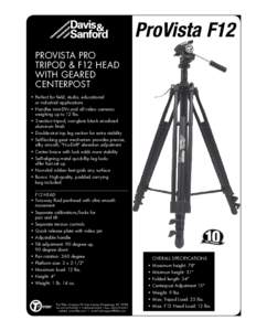 ProVista F12 PROVISTA PRO TRIPOD & F12 HEAD WITH GEARED CENTERPOST • Perfect for field, studio, educational
