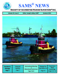 ®  SAMS NEWS Society of Accredited Marine Surveyors® Inc. Volume 24, Issue 2