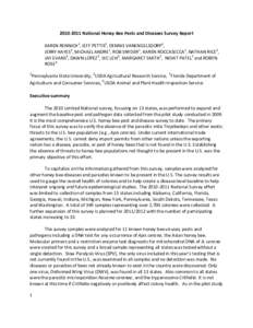 [removed]National Honey Bee Pests and Diseases Survey Report KAREN RENNICH1, JEFF PETTIS2, DENNIS VANENGELSDORP1, JERRY HAYES3, MICHAEL ANDRE1, ROB SNYDER1, KAREN ROCCASECCA1, NATHAN RICE2, JAY EVANS2, DAWN LOPEZ2, VIC 