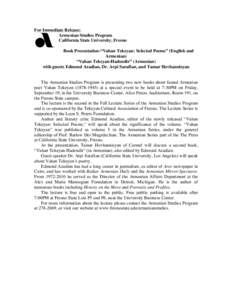 For Immediate Release: Armenian Studies Program California State University, Fresno Book Presentation-“Vahan Tekeyan: Selected Poems” (English and Armenian) “Vahan Tekeyan-Hadendir” (Armenian)