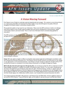 History of North America / Assembly of First Nations / Shawn Atleo / United Nations / Nishnawbe Aski Nation / Declaration on the Rights of Indigenous Peoples / Canada / British Columbia Treaty Process / Indian Health Transfer Policy / Aboriginal peoples in Canada / Americas / First Nations