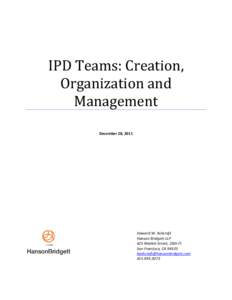 IPD Teams: Creation, Organization and Management