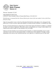 State Senator  Kirk Watson District 14 Thursday, September 25, 2014 FOR IMMEDIATE RELEASE