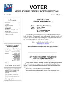 VOTER LEAGUE OF WOMEN VOTERS OF CUPERTINO-SUNNYVALE Volume 41 Number 5 December 2013