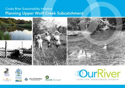 Cooks River Sustainability Initiative  Planning Upper Wolli Creek Subcatchment City of Canterbury City of Cultural Diversity