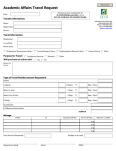 Print Form  Academic Affairs Travel Request This form is to be completed for all IN-STATE TRAVEL over $500 or for all OUT-OF-STATE/OUT-OF-COUNTRY TRAVEL.