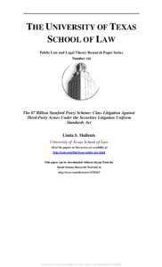 THE UNIVERSITY OF TEXAS SCHOOL OF LAW Public Law and Legal Theory Research Paper Series Number 526  The $7 Billion Stanford Ponzi Scheme: Class Litigation Against