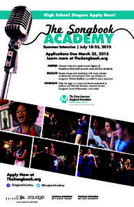 High School Singers Apply Now!  ACADEMY Summer Intensive | July 18-25, 2015 Applications Due March 25, 2015