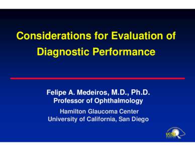 Microsoft PowerPoint - Considerations for evaluation of diagnostic performance (MEDEIROS-1).pptx