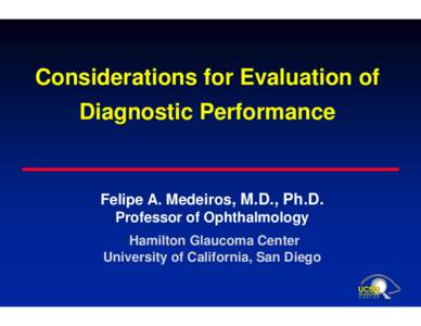 Glaucoma / Diagnostic test / Fabry disease / Medical diagnosis / Medicine / Health / Blindness