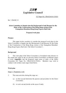 立法會 Legislative Council LC Paper No. CB[removed]Ref : CB4/SC/13  Select Committee to Inquire into the Background of and Reasons for the