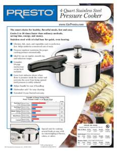 4-Quart Stainless Steel   Pressure Cooker www.GoPresto.com