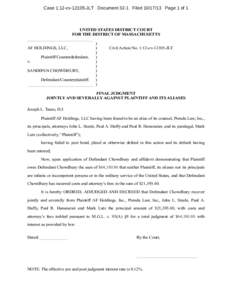 Case 1:12-cvJLT Document 32-1 FiledPage 1 of 1  UNITED STATES DISTRICT COURT FOR THE DISTRICT OF MASSACHUSETTS ______________________________ )