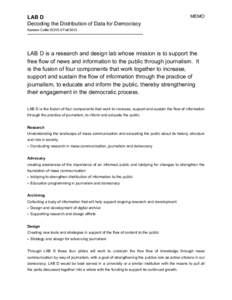 LAB D  Decoding the Distribution of Data for Democracy! MEMO  !