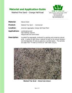 Material and Application Guide Washed Fine Sand – Grange Hall Road 8800 Dix Avenue, Detroit, MichiganPhoneLEVY Fax