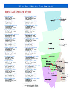 Glens Falls National Bank Locations GLENS FALLS NATIONAL OFFICES Main Office (ATM) Lake George Office (ATM)