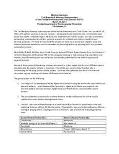 Meeting Summary Trail Benefits & Itinerary Subcommittee of the Florida Greenways and Trails Council (FGTC) March 13, 2014 Florida Department of Environmental Protection Tallahassee, FL