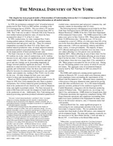 THE MINERAL INDUSTRY OF NEW YORK This chapter has been prepared under a Memorandum of Understanding between the U.S. Geological Survey and the New York State Geological Survey for collecting information on all nonfuel mi