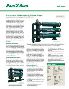 Tech Spec  Automatic Backwashing Screen Filter MADE IN THE U.S.A.