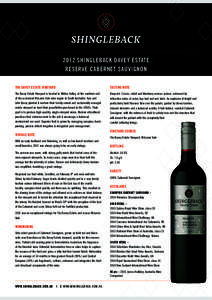 2012 SHINGLEBACK DAVEY ESTATE RESERVE CABERNET SAUVIGNON THE DAVEY ESTATE VINEYARD TASTING NOTE