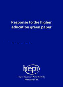 Higher education in the United Kingdom / Higher education / Department for Business /  Innovation and Skills / Quality Assurance Agency for Higher Education / Quality assurance / Higher Education Funding Council for England / National Student Survey / Research Assessment Exercise / Higher Education Price Index