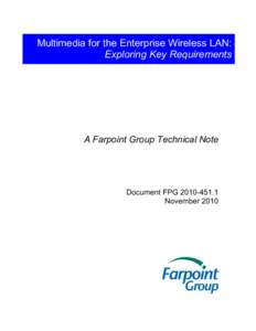 Farpoint Group[removed]Multimedia for the Enterprise WLAN