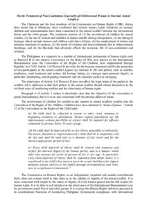 On the Treatment of Non-Combatants Especially of Children and Women in Internal Armed Conflicts The Chairman and the four members of the Commission on Human Rights (CHR), during their recent trip to Mindanao, have confir