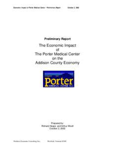 Economic Impact of Porter Medical Center - Preliminary Report  October 2, 2002 Preliminary Report