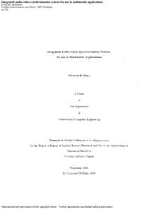 Integrated audio-video synchronization system for use in multimedia applications El-Helaly, Mohamed ProQuest Dissertations and Theses; 2007; ProQuest pg. n/a  Reproduced with permission of the copyright owner. Further re