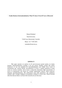 Family Business Internationalisation: What We Know From 20 Years of Research  Manuel Eberhard Bond University Gold Coast, Queensland, Australia Phone: +[removed]