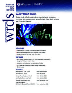 WHARTON RESEARCH DATA SERVICES  MARKIT CREDIT INDICES
